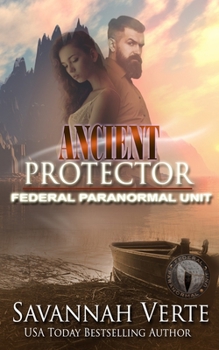 Paperback Ancient Protector: Federal Paranormal Unit Book