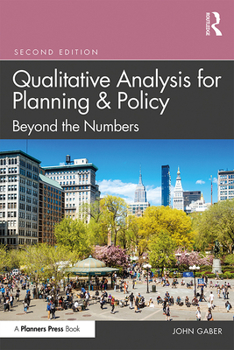 Paperback Qualitative Analysis for Planning & Policy: Beyond the Numbers Book