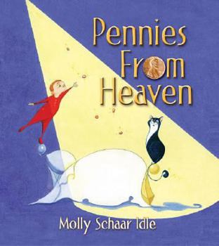 Hardcover Pennies from Heaven: In God We Trust Series Book