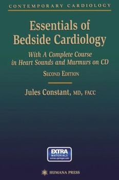 Paperback Essentials of Bedside Cardiology: A Complete Course in Heart Sounds and Murmurs Book