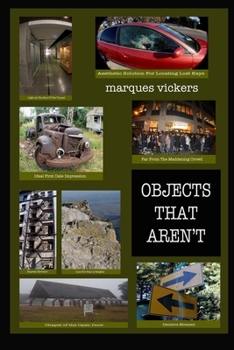 Paperback Objects That Aren't: A Surrealist Approach To Identifying Photographic Images Book