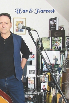 War & Harvest: - March 2025 -