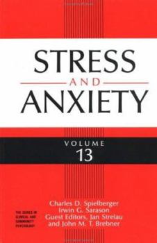 Stress and Anxiety, Volume 13