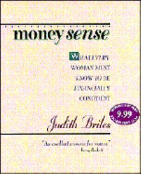 Paperback Money Sense: What Every Woman Must Know to Be Financially Confident Book