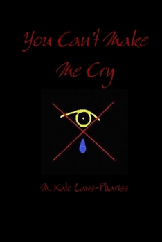 Paperback You Can't Make Me Cry Book