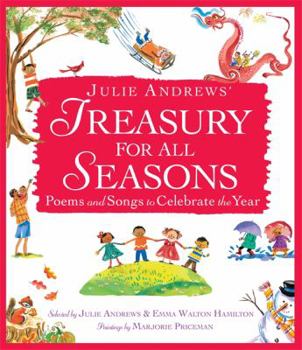 Hardcover Julie Andrews' Treasury for All Seasons: Poems and Songs to Celebrate the Year Book