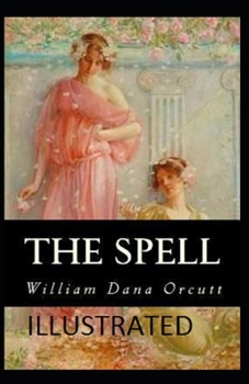 Paperback The Spell Illustrated Book