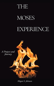 Hardcover The Moses Experience Book