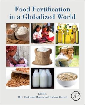 Hardcover Food Fortification in a Globalized World Book