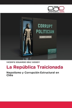 Paperback La República Traicionada [Spanish] Book