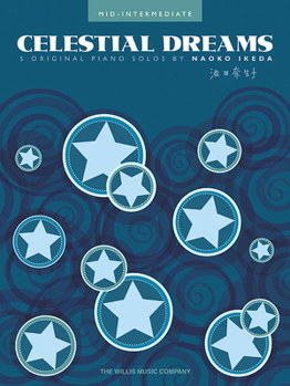 Paperback Celestial Dreams: Mid-Intermediate Level Book