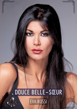 Paperback Douce belle-soeur: Histoires Érotiques Tabou pour Adultes [French] Book