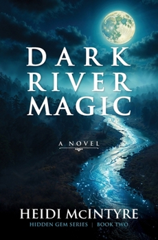 Paperback Dark River Magic Book