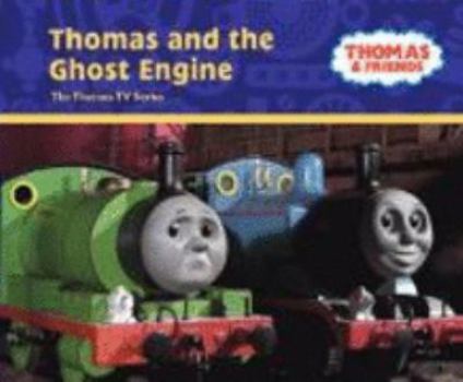 Hardcover Thomas and the Ghost Engine (Thomas TV) Book