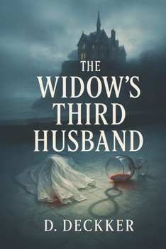 The Widow’s Third Husband