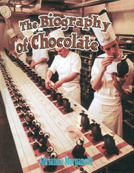 Paperback The Biography of Chocolate Book