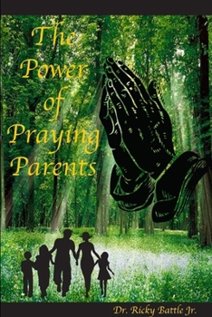 Paperback The Power of Praying Parents Book