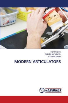Modern Articulators