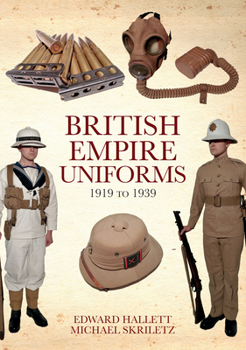 Paperback British Empire Uniforms 1919 to 1939 Book