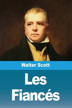 Paperback Les Fiancés [French] Book