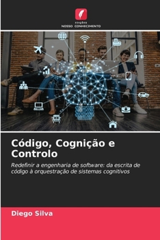 Paperback Código, Cognição e Controlo [Portuguese] Book