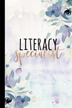 Paperback Literacy Specialist: A Beautiful Notebook for Reading Teachers Book