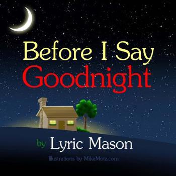 Paperback Before I Say Goodnight Book