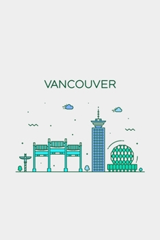 Vancouver Minimalist Travel Notebook [Lined] [6x9] [110 pages]