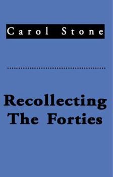 Paperback Recollecting the Forties Book