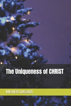 Paperback The Uniqueness of CHRIST Book