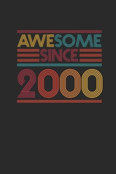 Paperback Awesome Since 2000: Graph Paper Notebook / Journal (6" X 9" - 5 Squares per inch - 120 Pages) - Birthday Gift Idea Book