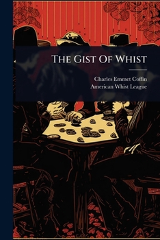 Paperback The Gist Of Whist Book