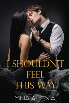 Paperback I Shouldn't Feel This Way Book