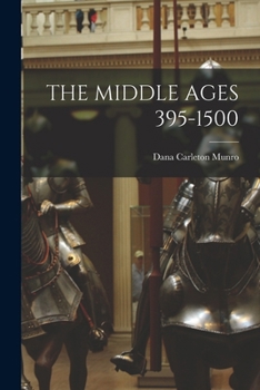 Paperback The Middle Ages 395-1500 Book