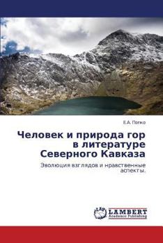 Paperback Chelovek I Priroda Gor V Literature Severnogo Kavkaza [Russian] Book