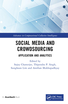 Hardcover Social Media and Crowdsourcing: Application and Analytics Book