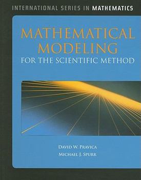 Hardcover Mathematical Modeling for the Scientific Method Book