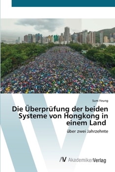 Paperback Die Überprüfung der beiden Systeme von Hongkong in einem Land [German] Book