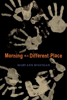 Hardcover Morning in a Different Place Book