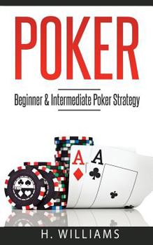 Paperback Poker: Beginner & Intermediate Poker Strategy Book