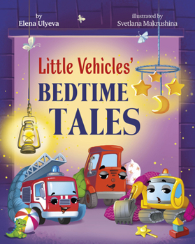 Hardcover Little Vehicles' Bedtime Tales Book