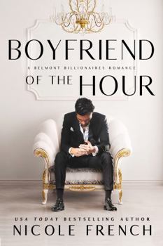 Paperback Boyfriend of the Hour: A Belmont Billionaires Romance Book