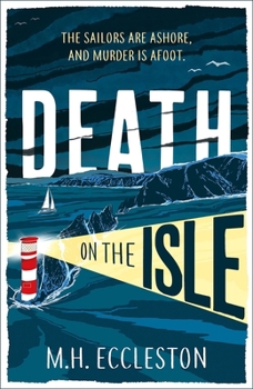 Death on the Isle - Book #2 of the Astrid Swift