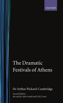 Hardcover The Dramatic Festivals of Athens Book