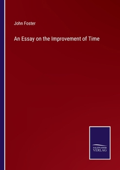 Paperback An Essay on the Improvement of Time Book