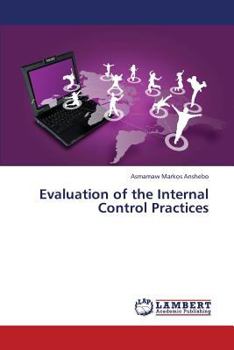 Paperback Evaluation of the Internal Control Practices Book