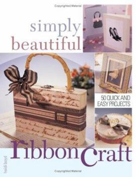 Paperback Simply Beautiful Ribboncraft Book