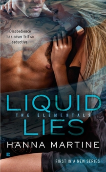Liquid Lies - Book #1 of the Elementals
