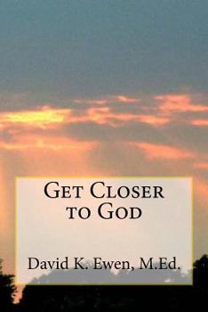 Paperback Get Closer to God Book