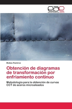 Paperback Obtención de diagramas de transformación por enfriamiento continuo [Spanish] Book